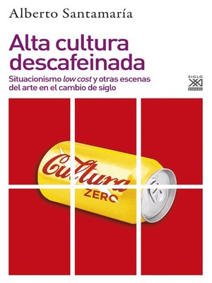 cover image of Alta cultura descafeinada